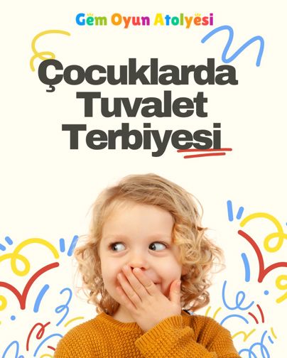 çocuklarda tuvalet eğitimi